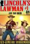 [Lincoln's Lawman 01] • Lincoln's Lawman #1 Sixguns or Surrender · an Action Adventure Adult Western